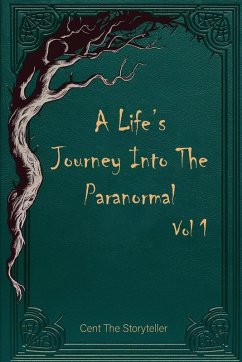 Cover A Life's Journey Into The Paranormal