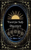 Tarot for Self-Discovery (eBook, ePUB) Tarot for Self-Discovery (eBook, ePUB)