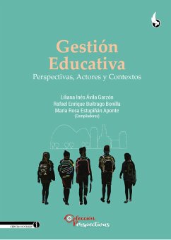 Cover Gestión Educativa, Perspectivas, Actores y Contextos (eBook, ePUB)