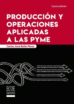 Cover Producción y operaciones aplicadas a las PYME (eBook, ePUB)