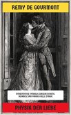 Physik der Liebe (eBook, ePUB) Physik der Liebe (eBook, ePUB)