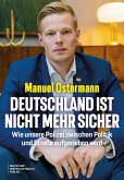 Deutschland ist nicht mehr sicher (eBook, ePUB) Deutschland ist nicht mehr sicher (eBook, ePUB)