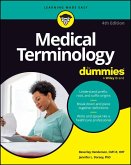 Medical Terminology For Dummies (eBook, PDF) Medical Terminology For Dummies (eBook, PDF)