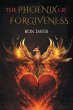The Phoenix of Forgiveness (eBook, ePUB) - Bild 1