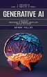 Generative Ai: A Comprehensive Guide to... - Bild 1