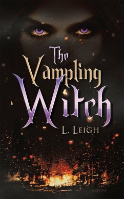 The Vampling Witch (eBook, ePUB) - Leigh, L.