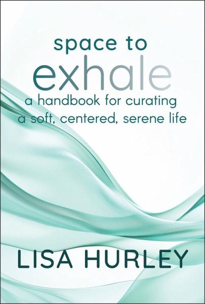 Space to Exhale (eBook, ePUB)