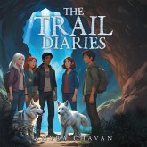 The Trail Diaries (eBook, ePUB) The Trail Diaries (eBook, ePUB)
