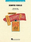 John Philip Sousa, Semper Fidelis Concert Band/Harmonie Partitur John Philip Sousa, Semper Fidelis Concert Band/Harmonie Partitur