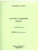 Foggia Historia Passion Christi Satb Foggia Historia Passion Christi Satb