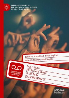 Cover Pop Cultures and Ecstatic States of the Body Since World War II (eBook, PDF)