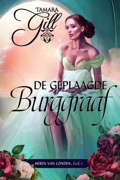 Cover De Geplaagde Burggraaf (Heren van Londen, #4) (eBook, ePUB)