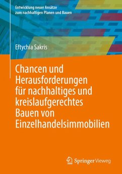 Cover Chancen und Herausforderungen für nachhaltiges und kreislaufgerechtes Bauen von Einzelhandelsimmobilien (eBook, PDF)