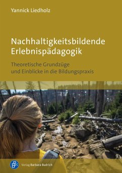 Nachhaltigkeitsbildende Erlebnispädagogik (eBook, PDF) Cover Nachhaltigkeitsbildende Erlebnispädagogik (eBook, PDF)