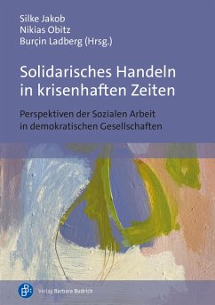 Cover Solidarisches Handeln in krisenhaften Zeiten (eBook, PDF)