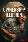 The Ownership Illusion (eBook, ePUB)