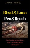 Rizal Luna, Pen & Brush (eBook, ePUB)