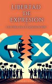 Libertad de Expresión y Cultura de la Cancelación (eBook, ePUB)