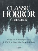 Classic Horror Collection (eBook, ePUB)