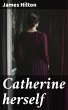 Catherine herself (eBook, ePUB) - Bild 1