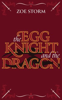 Cover The Egg Knight and the Dragon (eBook, ePUB)