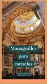 Monaguillos para escuelas (eBook, ePUB) Monaguillos para escuelas (eBook, ePUB)