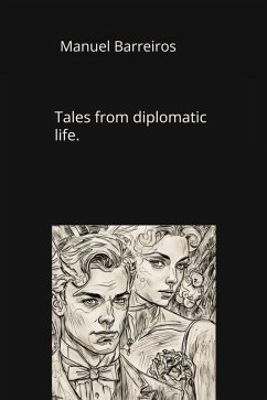 Cover Tales from diplomatic life (eBook, ePUB)