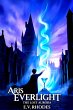 The Lost Aurora (Aris Everlight, #3)... - Bild 1