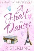 A Heart that Dances (eBook, ePUB) A Heart that Dances (eBook, ePUB)