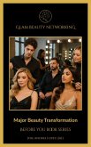 BYB Major Beauty Transformation (Before You Book, #1) (eBook, ePUB) BYB Major Beauty Transformation (Before You Book, #1) (eBook, ePUB)