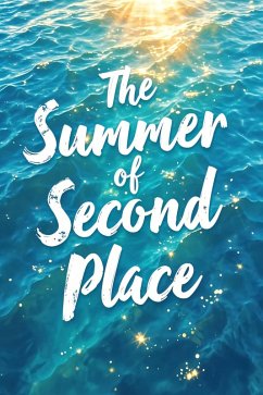 Cover The Summer Of Second Place (eBook, ePUB)