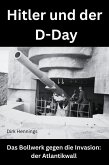 Hitler und der D-Day (eBook, ePUB)