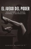El Juego del Poder (eBook, ePUB)