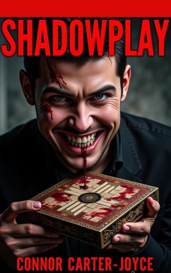 Shadow Play (eBook, ePUB) - Carter-Joyce, Connor Shadow Play (eBook, ePUB) - Carter-Joyce, Connor