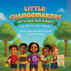 Cover Little Changemakers: The Recycling Heroes (eBook, ePUB)