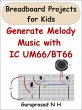 Generate Melody Music with IC UM66/BT66... - Bild 1