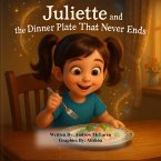 Juliette and the Dinner Plate That Never Ends (Kids Club, #2) (eBook, ePUB)
