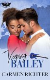 Keeping Bailey (DeVille Records, #2) (eBook, ePUB) Keeping Bailey (DeVille Records, #2) (eBook, ePUB)