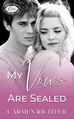 Cover My Vows Are Sealed (Sealed With a Kiss, #0) (eBook, ePUB)
