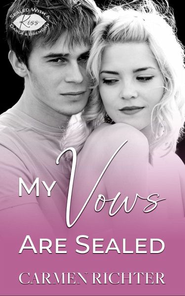 My Vows Are Sealed (Sealed With a Kiss, #0) (eBook, ePUB)