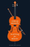 Waiting For Music (eBook, ePUB) Waiting For Music (eBook, ePUB)