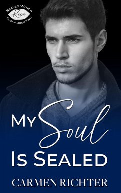 Cover My Soul Is Sealed (Sealed With a Kiss, #6) (eBook, ePUB)