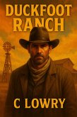 Duckfoot Ranch (eBook, ePUB) Duckfoot Ranch (eBook, ePUB)