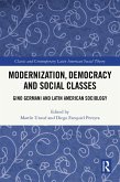 Modernization, Democracy and Social Classes (eBook, ePUB)