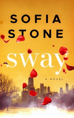 Sway (eBook, ePUB) - Stone, Sofia