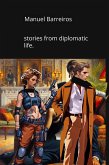 Stories from diplomatic life. (eBook, ePUB)