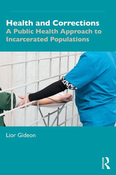 Health and Corrections (eBook, PDF)
