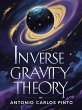 Theory of Inverse Gravity... - Bild 1