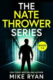 The Nate Thrower Series Books 1-4 (eBook, ePUB) The Nate Thrower Series Books 1-4 (eBook, ePUB)