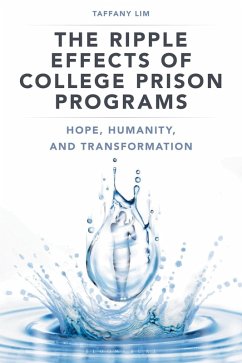 The Ripple Effects of College Prison Programs (eBook, ePUB) - Lim, Taffany